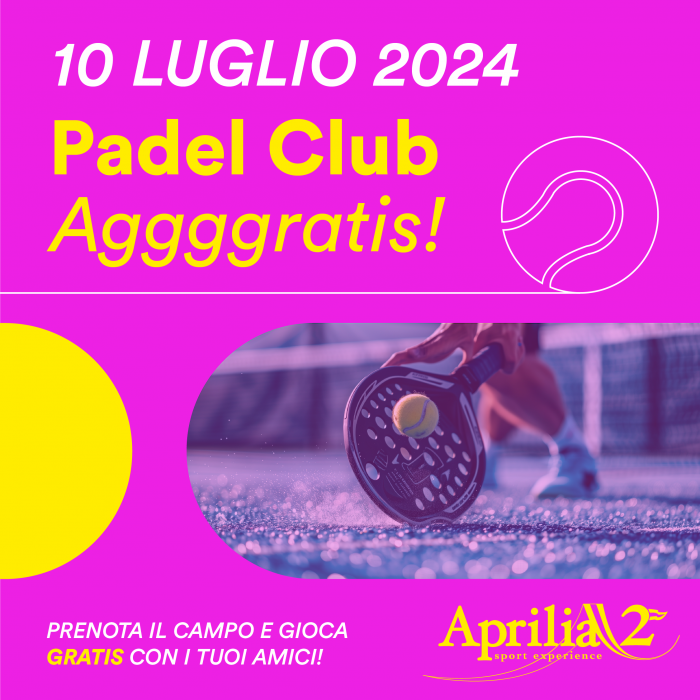 GIOCA GRATIS NEL NOSTRO PADEL CLUB!